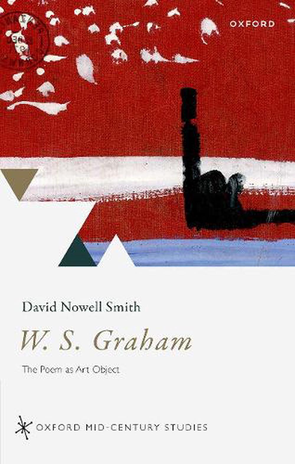 W. S. Graham, 1st Edition, 9780192842909