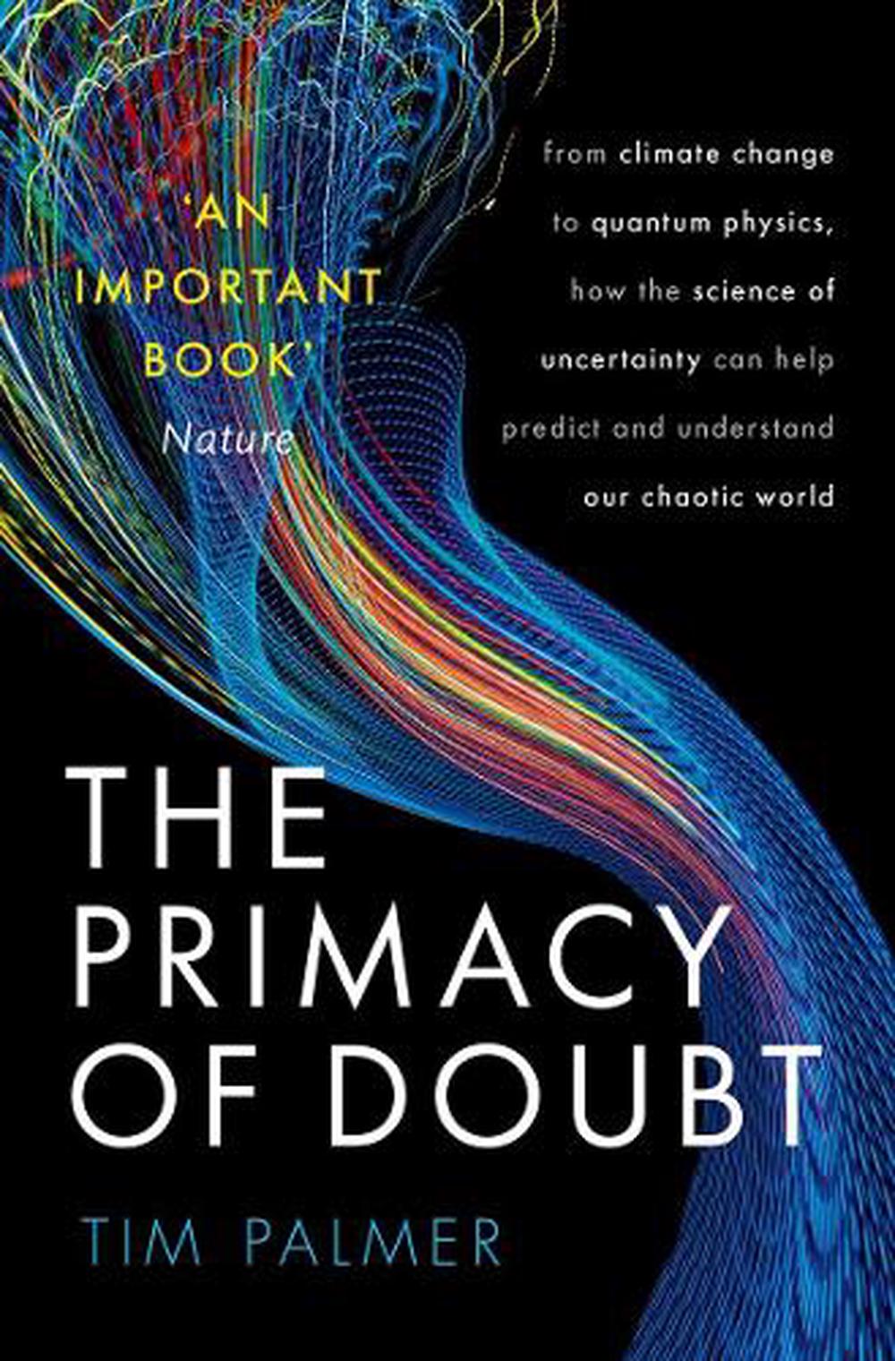 The Primacy of Doubt, 9780192843609