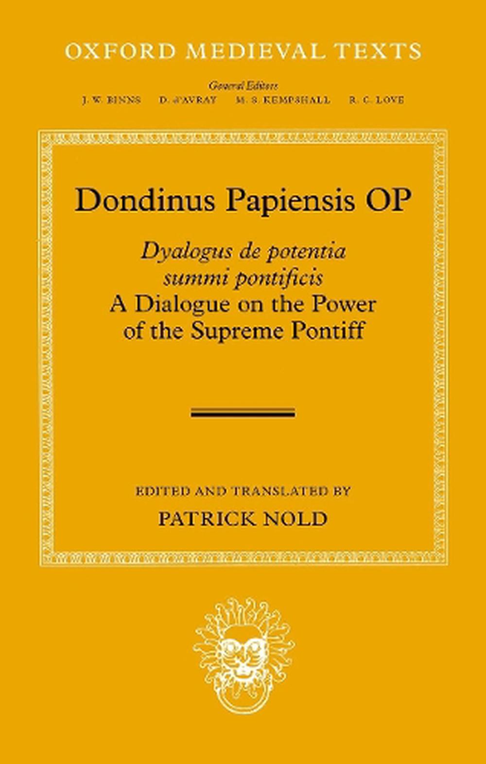 Dondinus Papiensis OP, 9780192844781