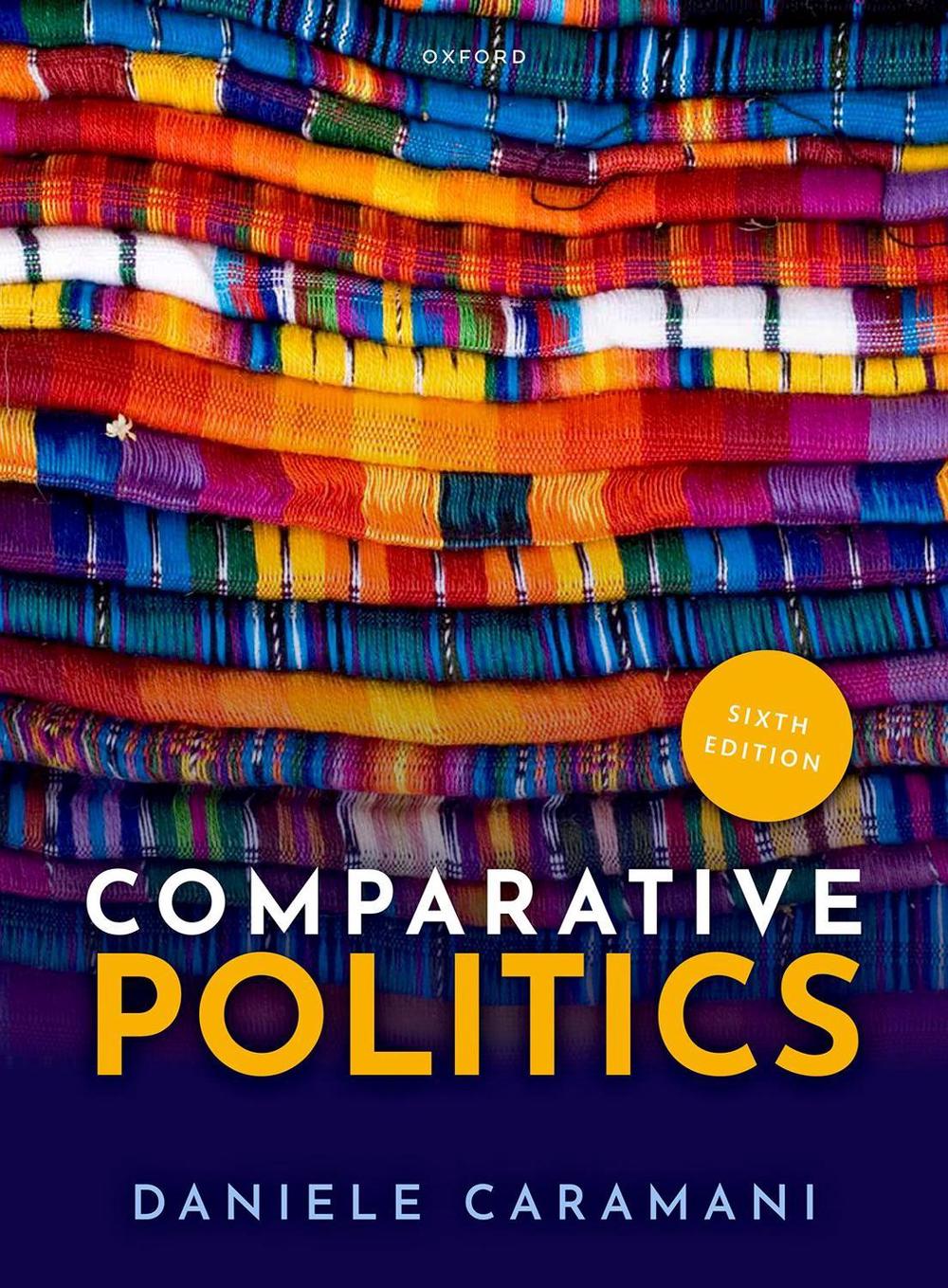 Comparative Politics, 6th Edition, 9780192846051