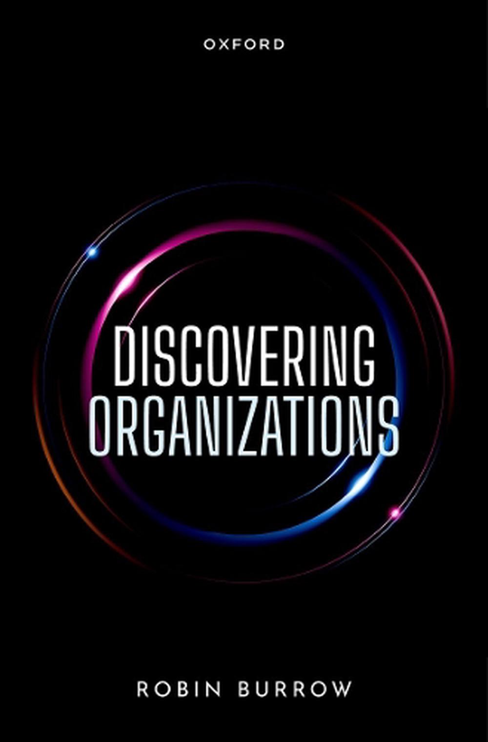 Discovering Organizations, 9780192847461