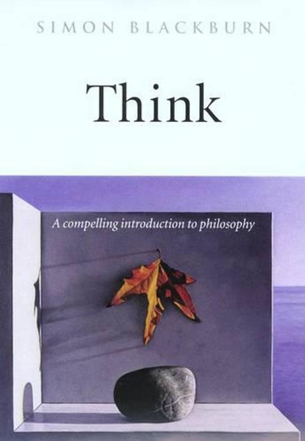 Think by Simon Blackburn - ISBN: 9780192854254