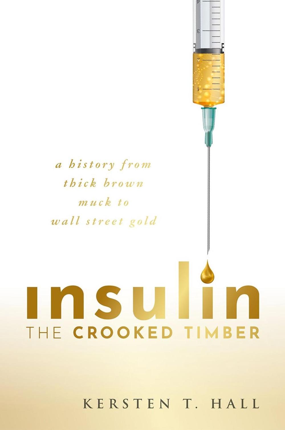 Insulin - The Crooked Timber, 9780192855381