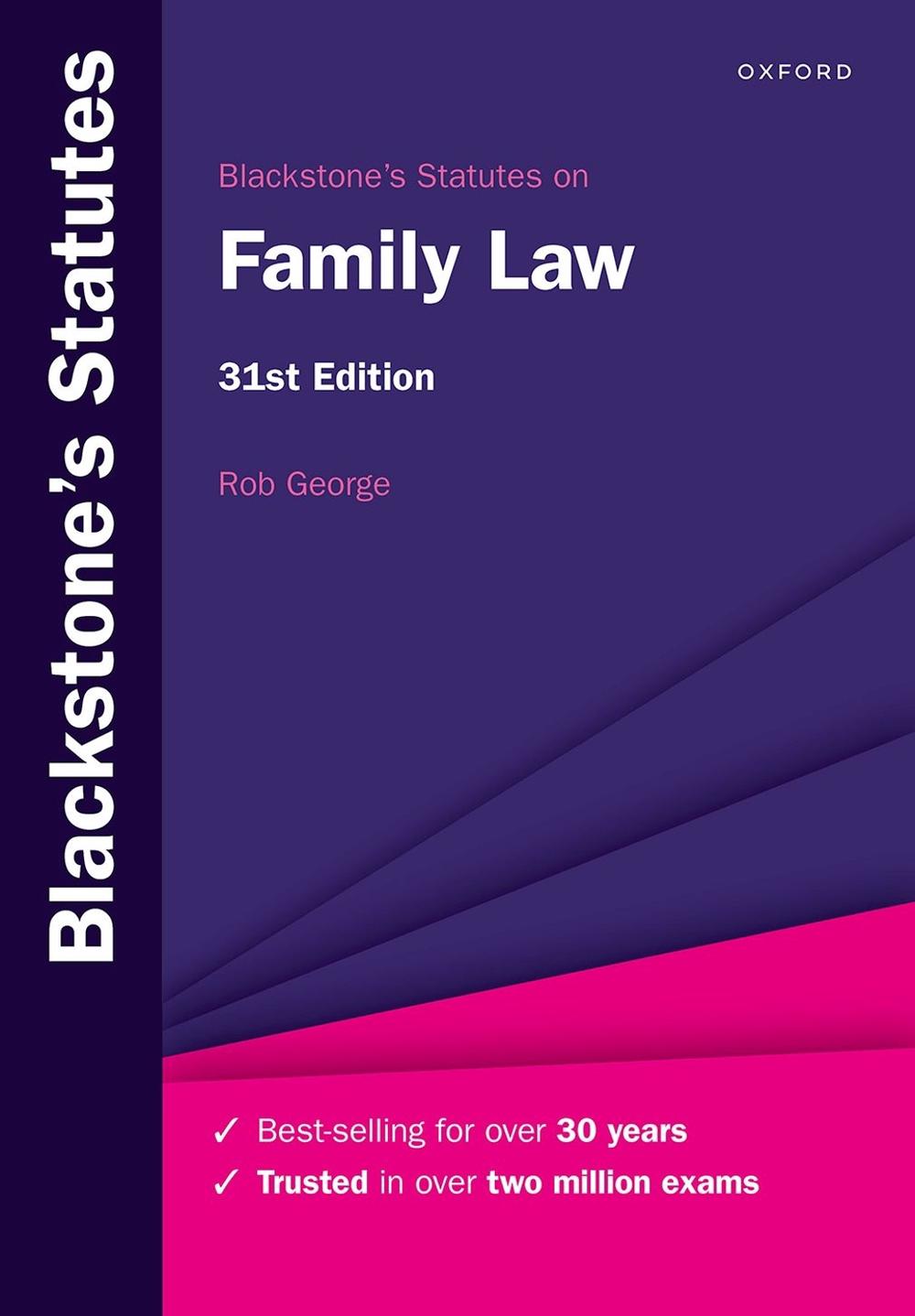 Blackstone's Statutes on Family Law, 31st Edition by Rob George - ISBN: 9780192858610