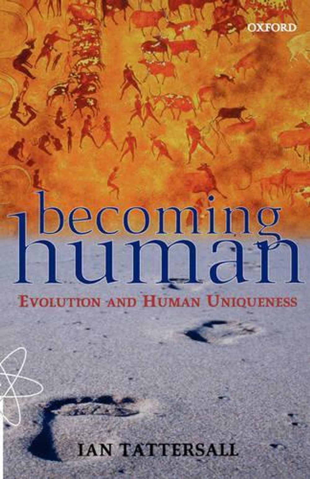 Becoming Human by Ian Tattersall - ISBN: 9780192862143