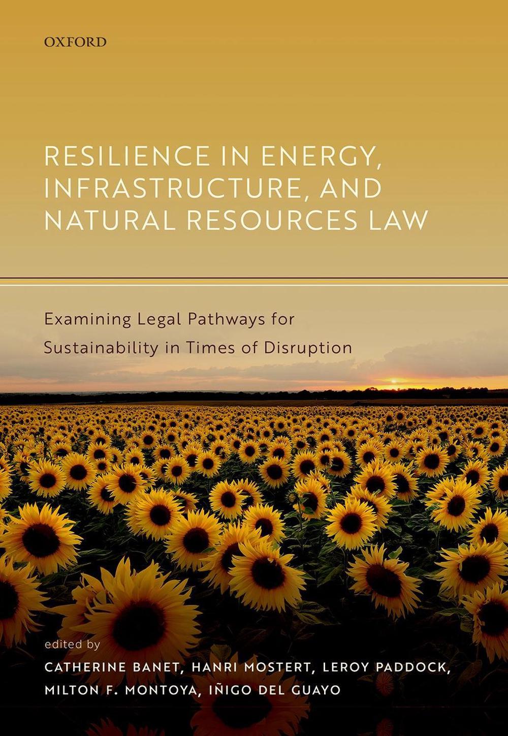 Resilience in Energy, Infrastructure, and Natural Resources Law, 9780192864574