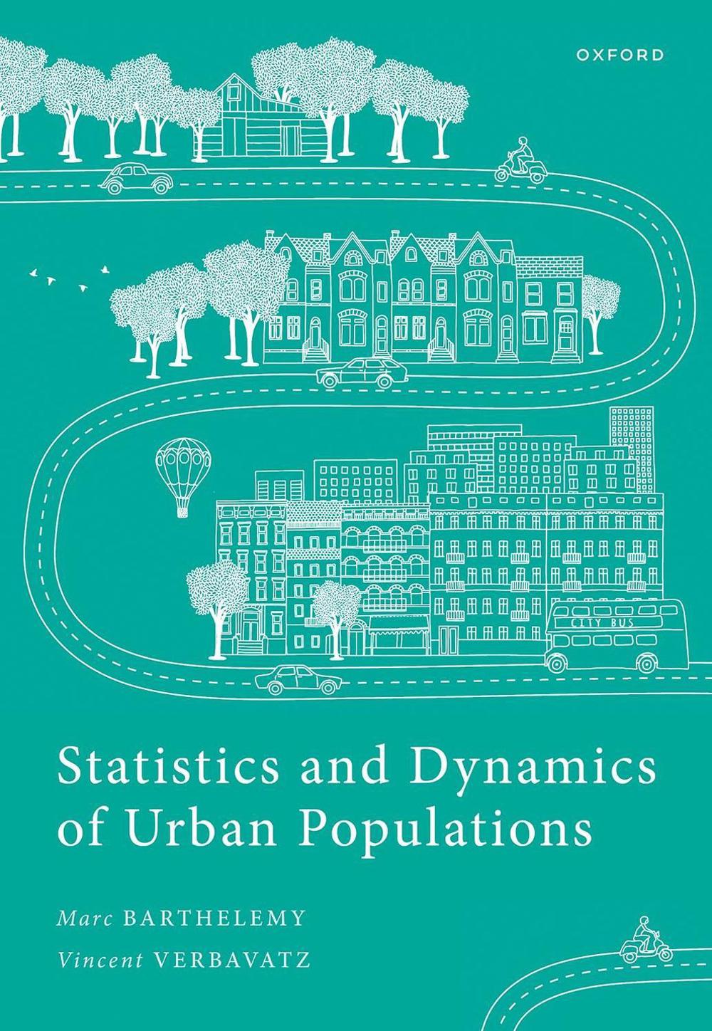 Statistics and Dynamics of Urban Populations, 9780192867544