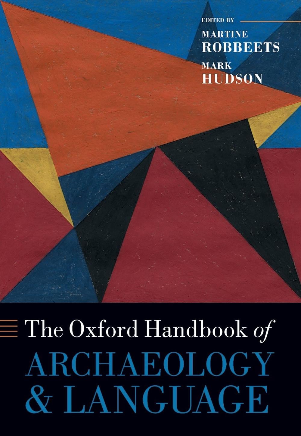 The Oxford Handbook of Archaeology and Language by Martine Robbeets ...