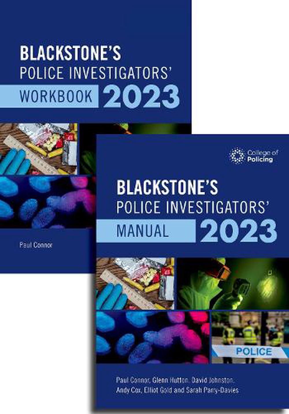 Blackstone's Police Investigators Manual and Workbook 2023 by Oxford