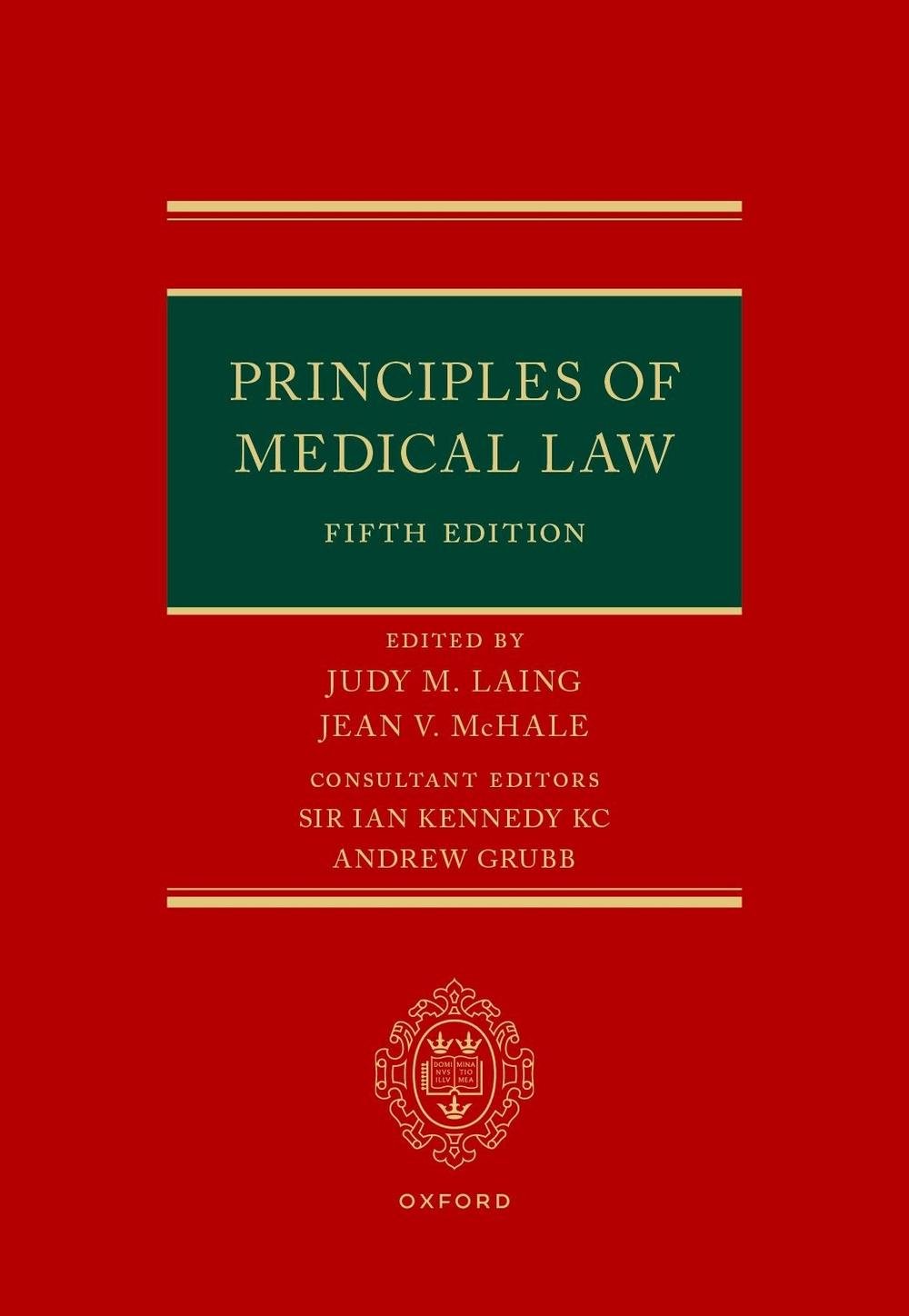 Principles of Medical Law, 5th Edition, 9780192869791