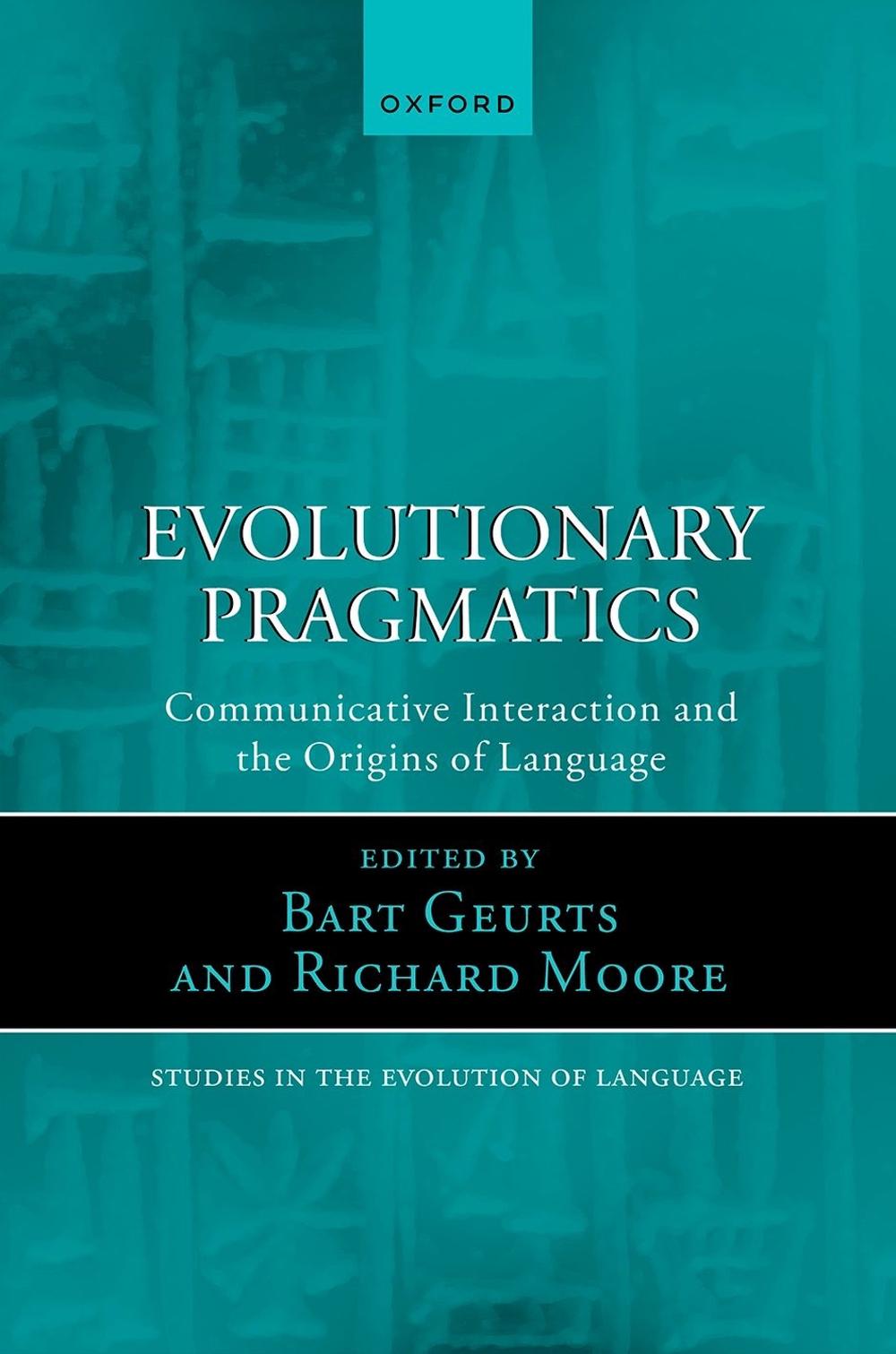 Evolutionary Pragmatics, 9780192871206