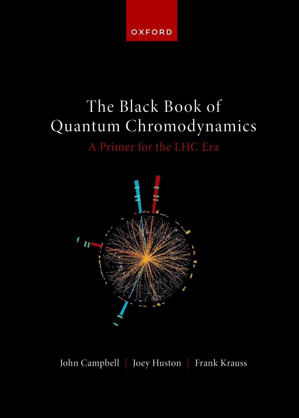 The Black Book of Quantum Chromodynamics -- A Primer for the LHC Era, 9780192871961