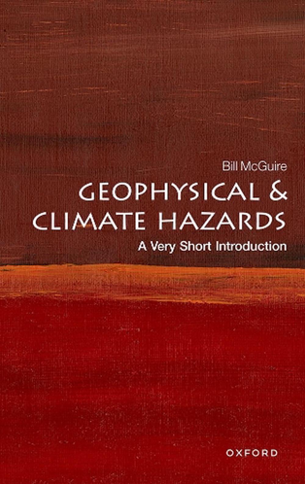 Geophysical and Climate Hazards, 9780192874535