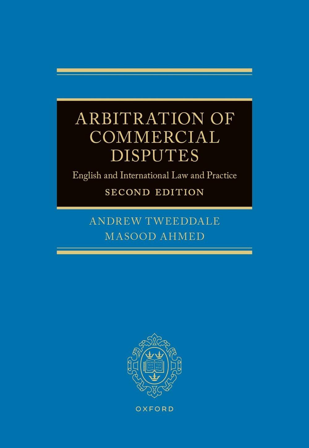Arbitration of Commercial Disputes, 2nd edition, 9780192882721