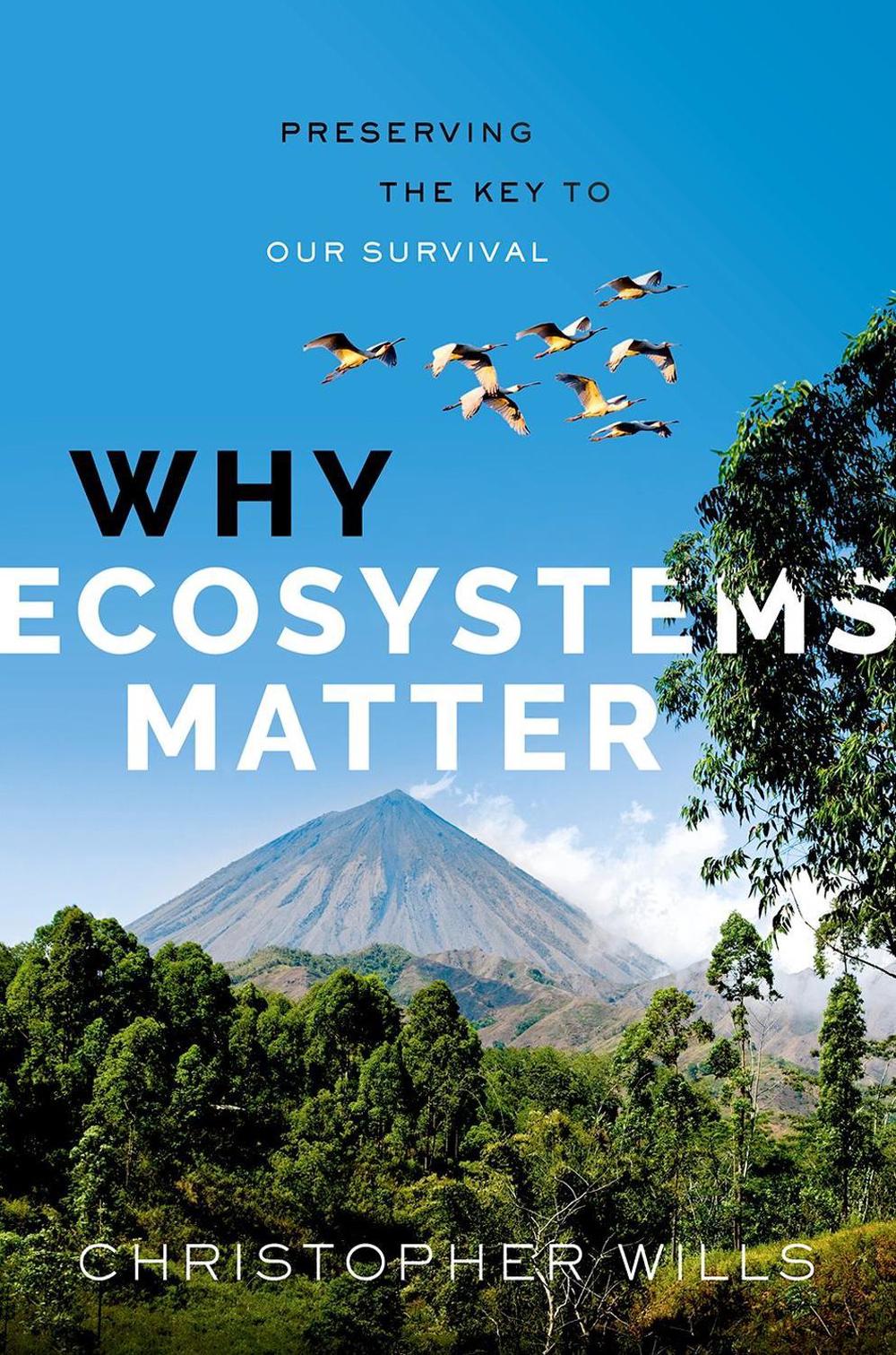 Why Ecosystems Matter, 9780192887573