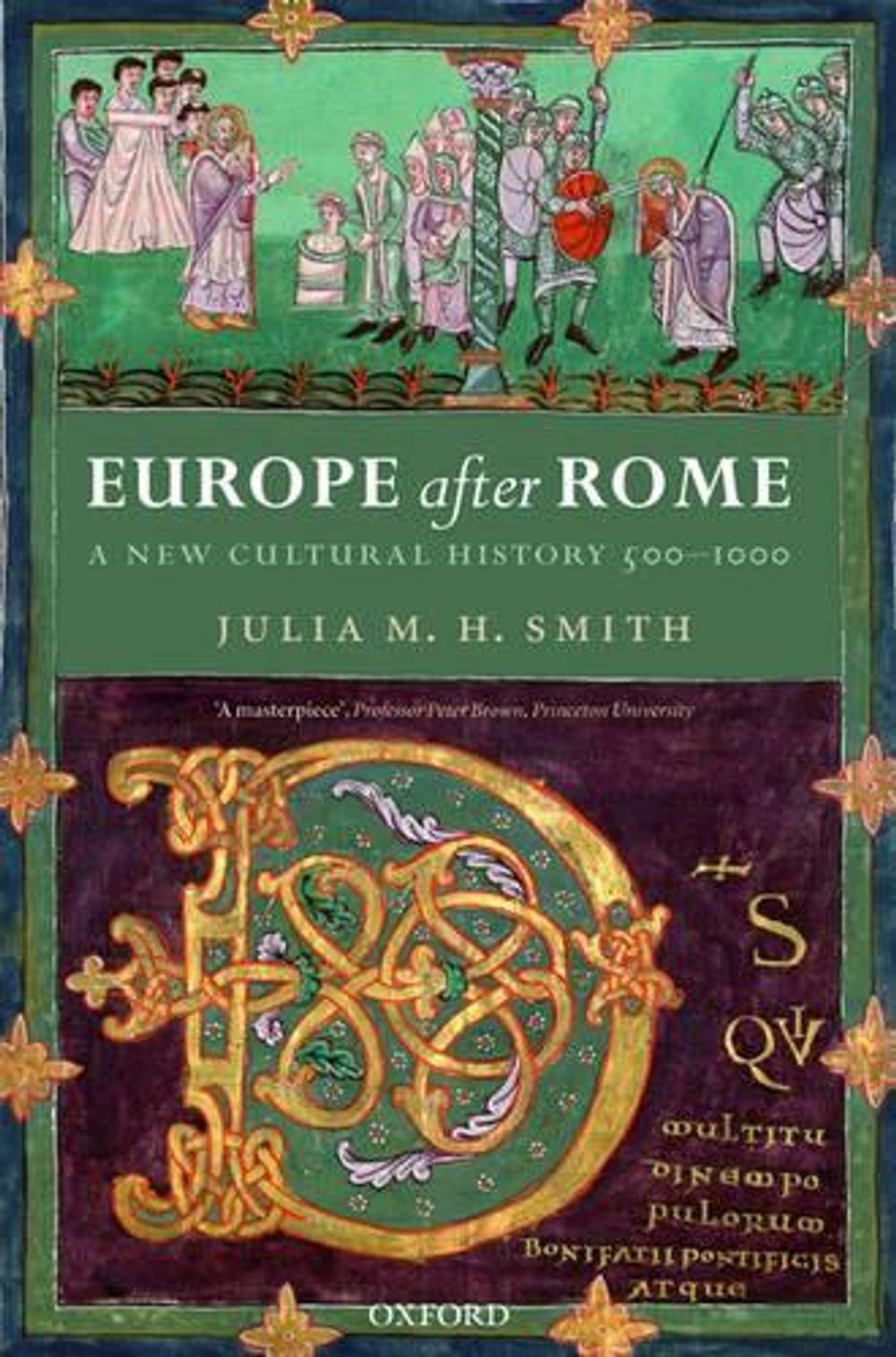 Europe after Rome by Julia M.H. Smith - ISBN: 9780192892638
