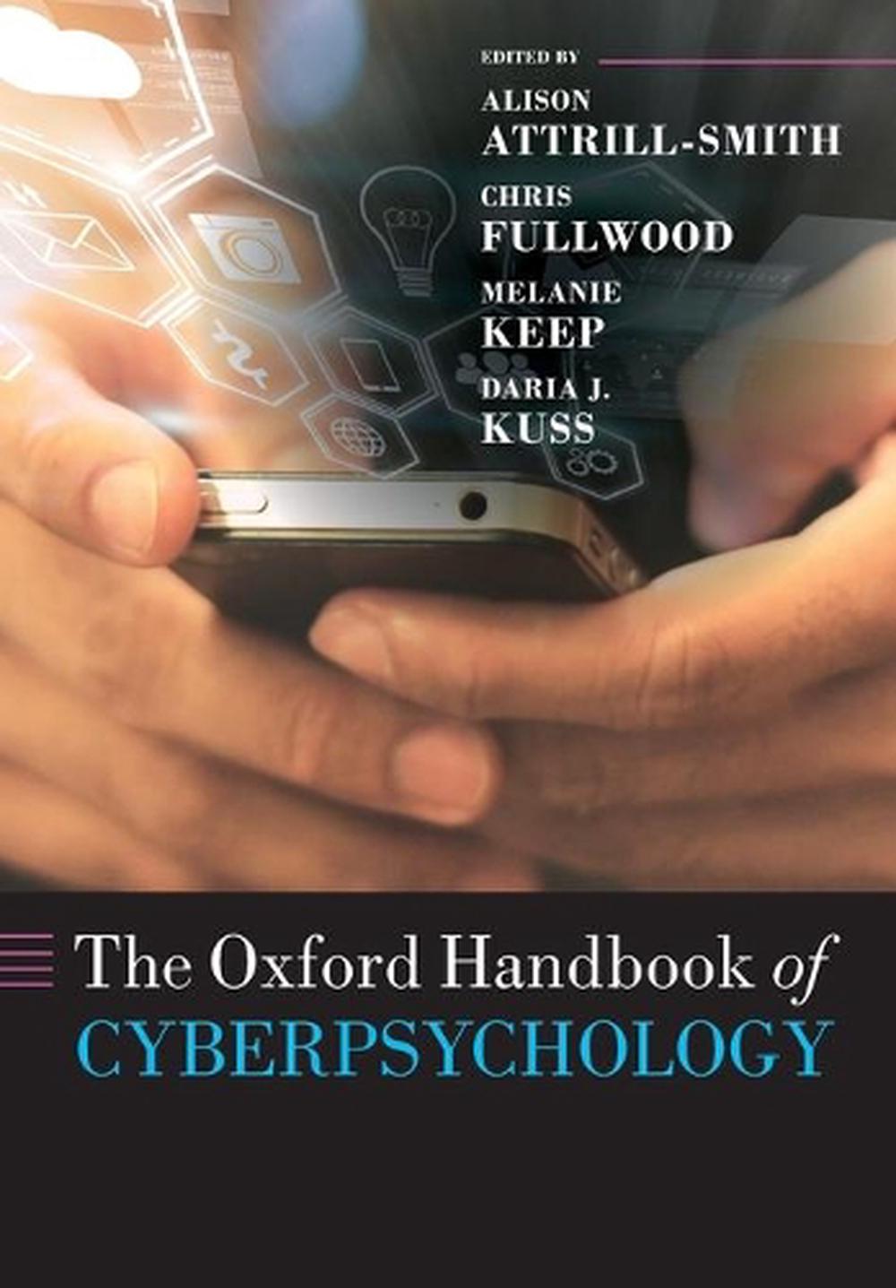 The Oxford Handbook of Cyberpsychology, 9780192894175