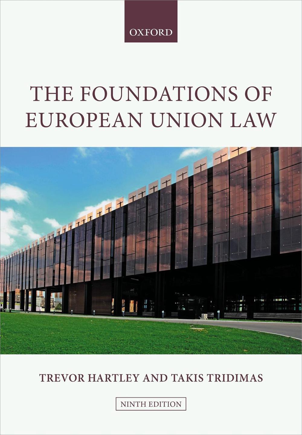 The Foundations of European Union Law, 9780192896513