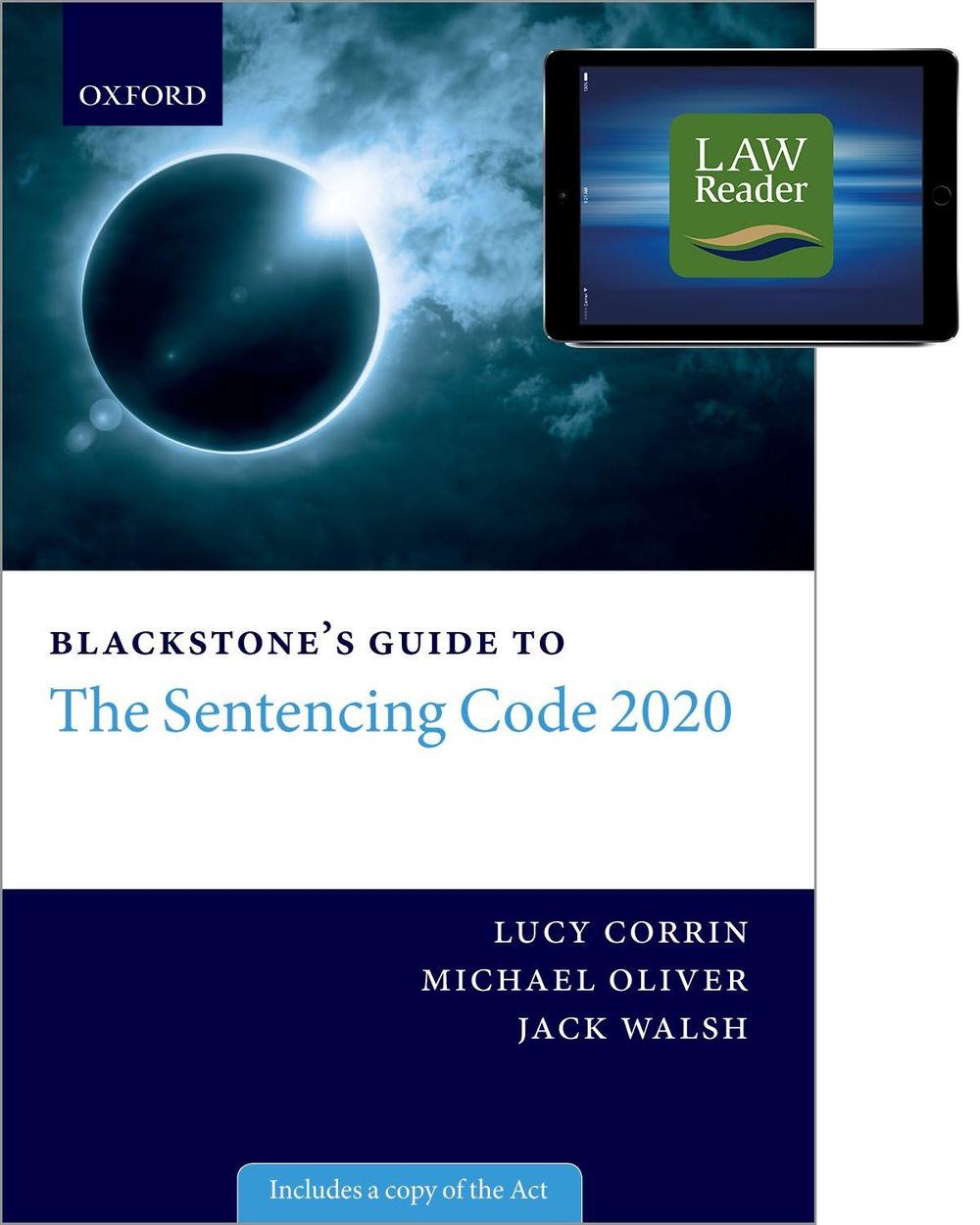 Blackstone's Guide to the Sentencing Code 2020 Digital Pack by Lucy