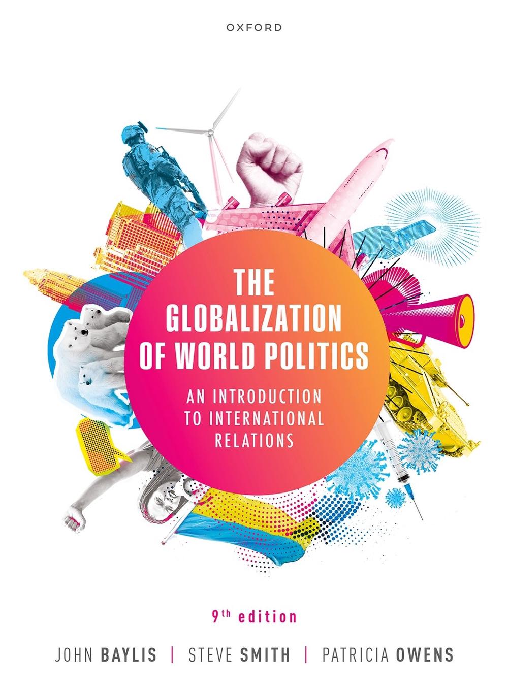 The Globalization of World Politics, 9th Edition, 9780192898142