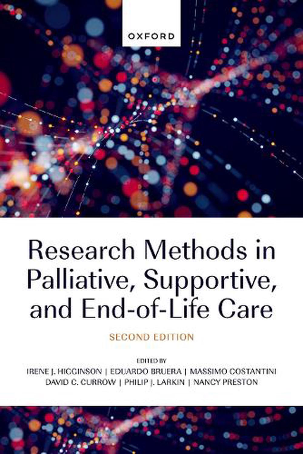 Research Methods in Palliative, Supportive, and End-of-Life Care, 9780192898203