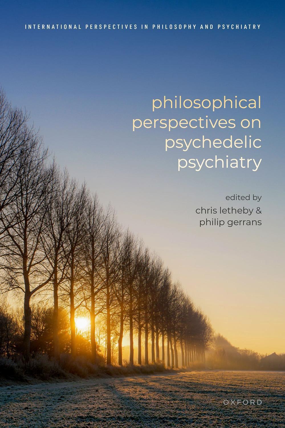 Philosophical Perspectives on Psychedelic Psychiatry, 9780192898371