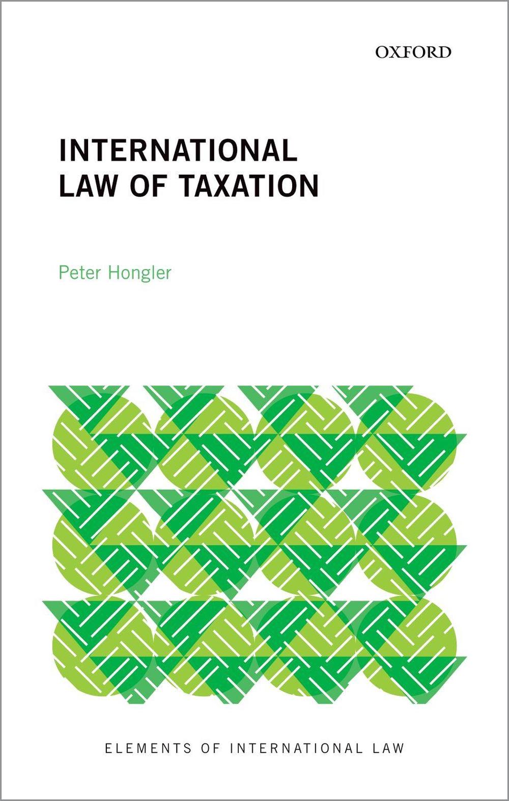 International Law of Taxation, 9780192898722