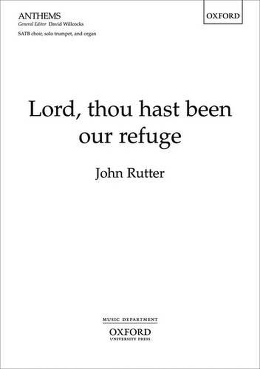 Lord, thou hast been our refuge by John Rutter - ISBN: 9780193362741