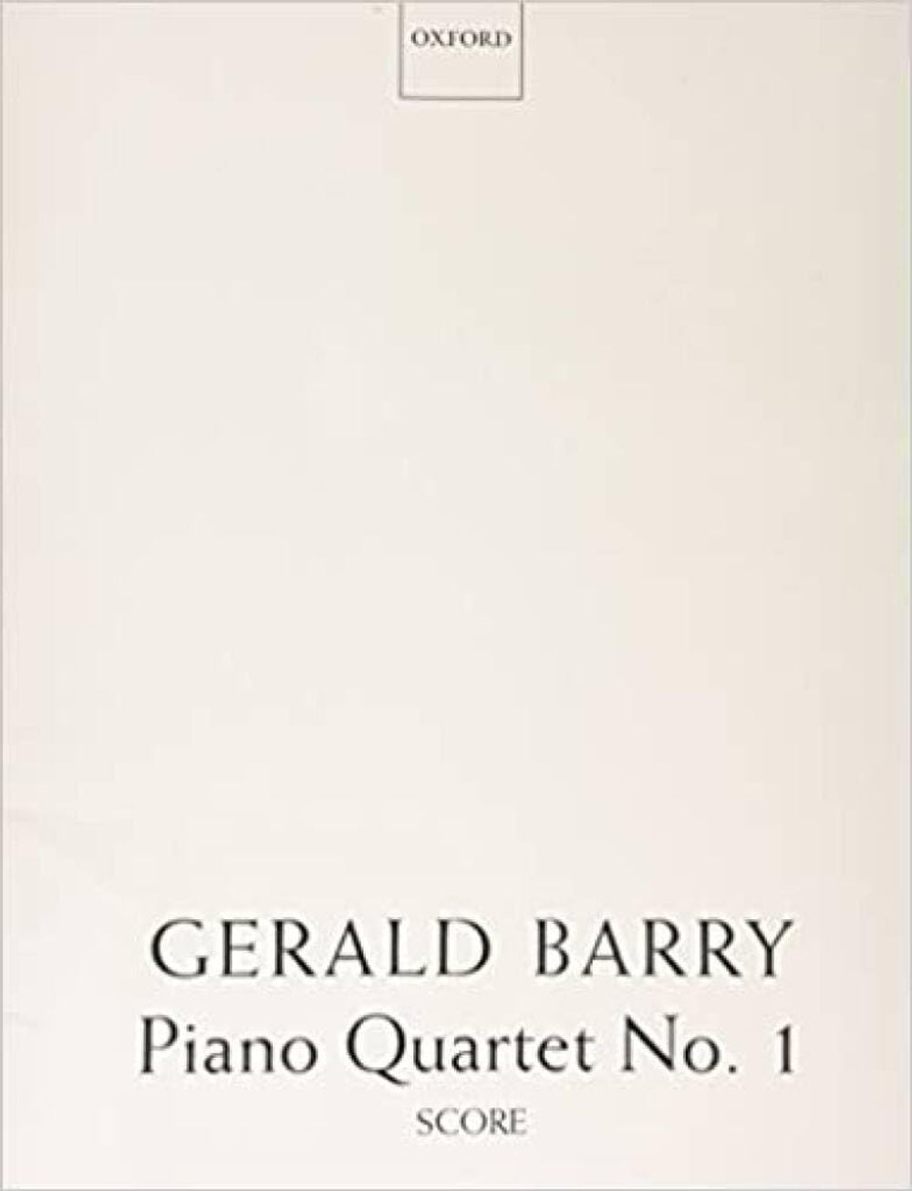 Piano Quartet No. 1 by Gerald Barry