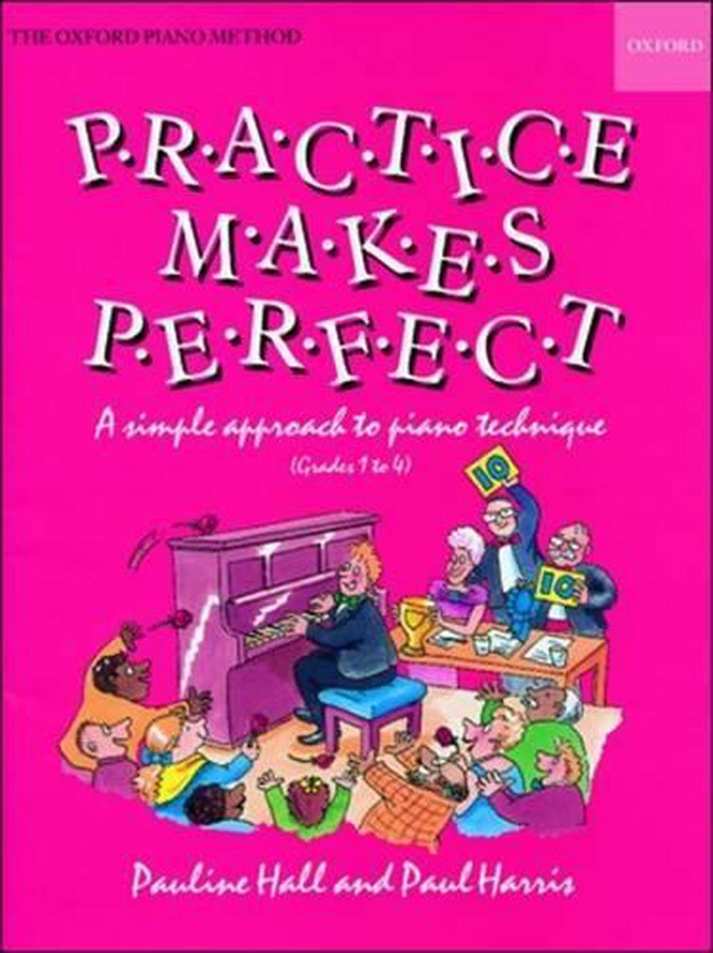 Practice makes Perfect: Piano, 9780193570252