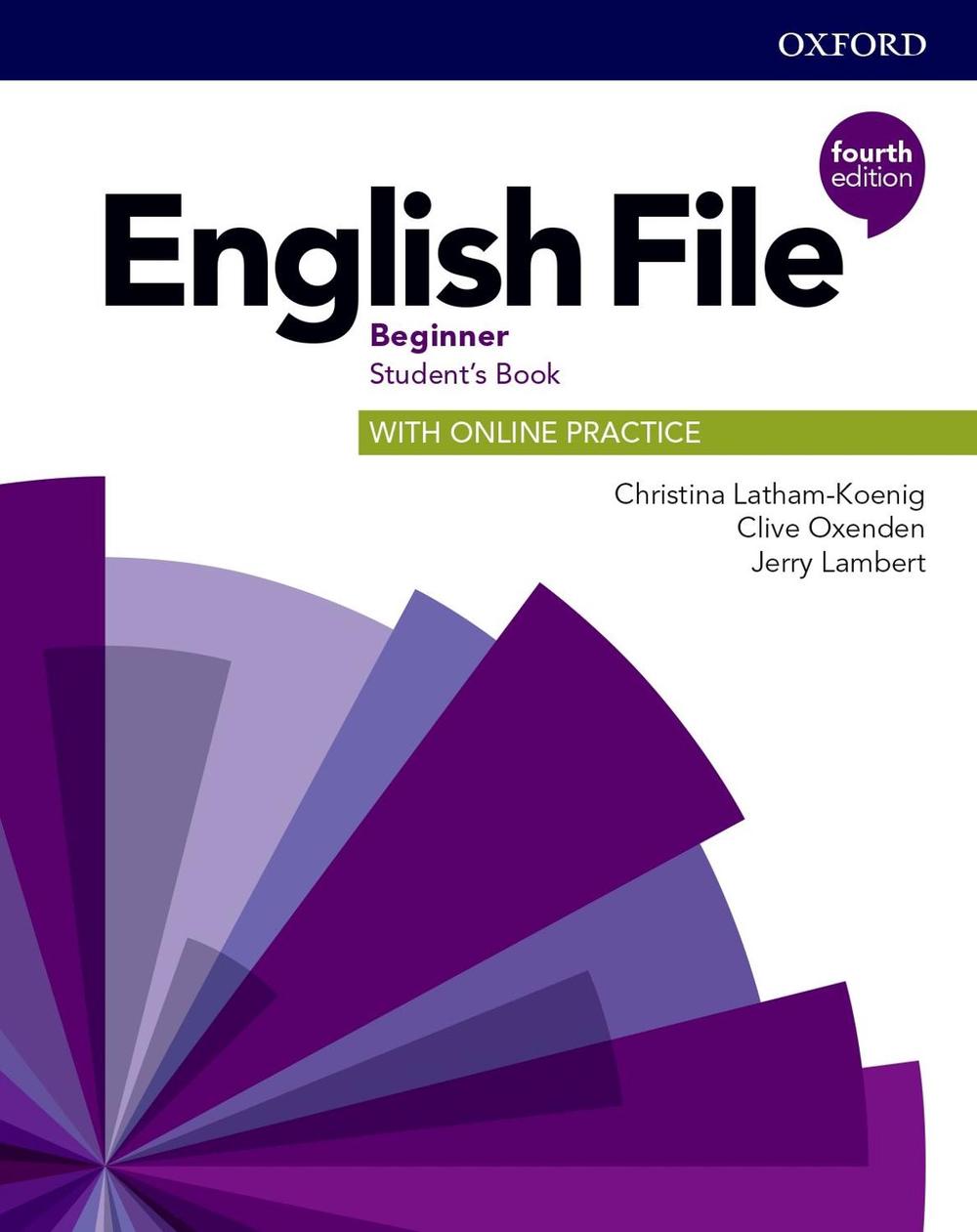 English File: Beginner: Student's Book with Online Practice, 4th Edition, 9780194029803