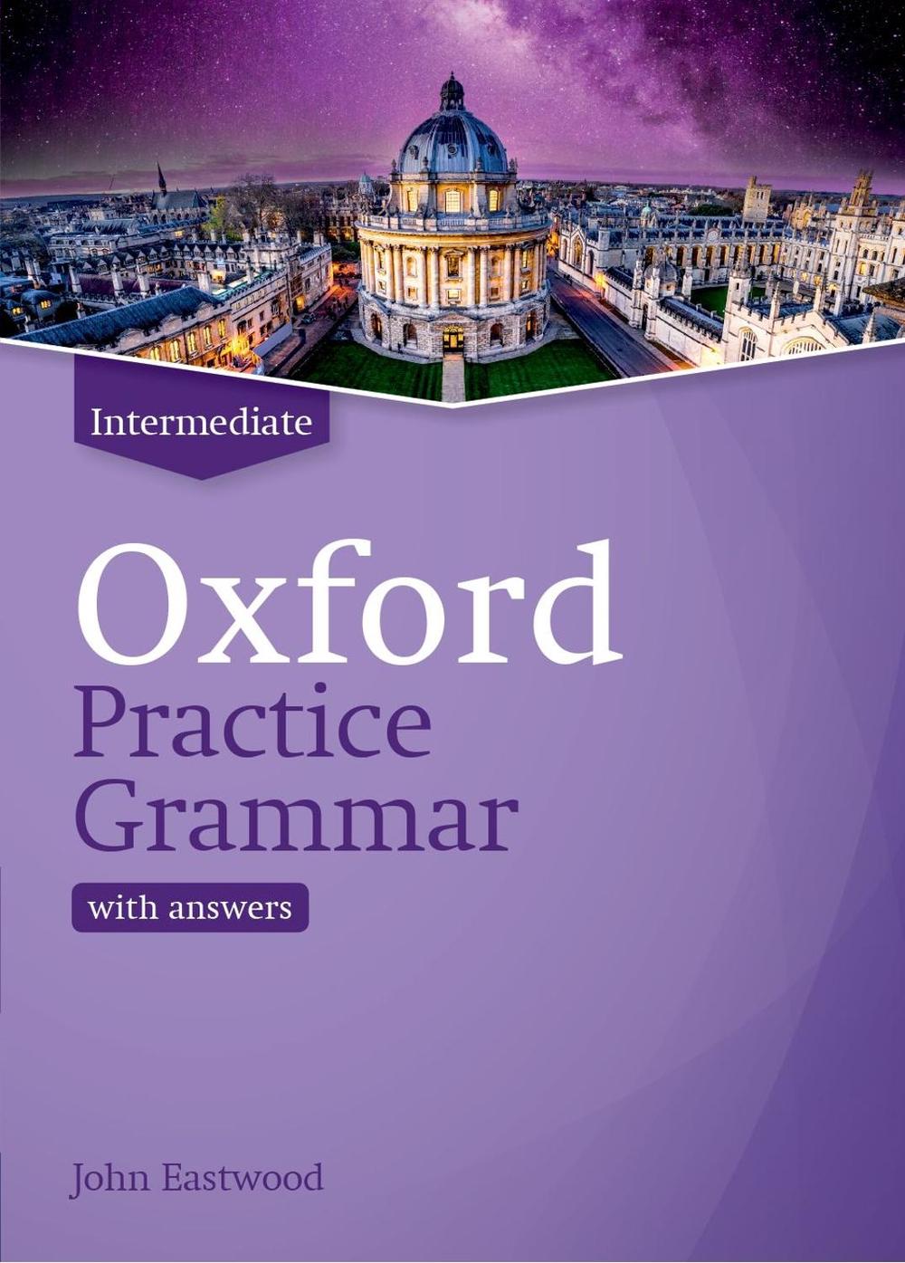 Oxford Practice Grammar: Intermediate: with Key, 9780194214742