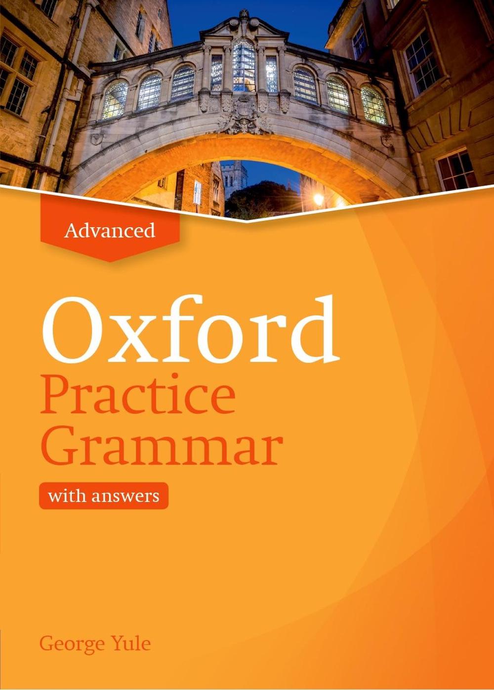 Oxford Practice Grammar: Advanced: with Key, 9780194214766