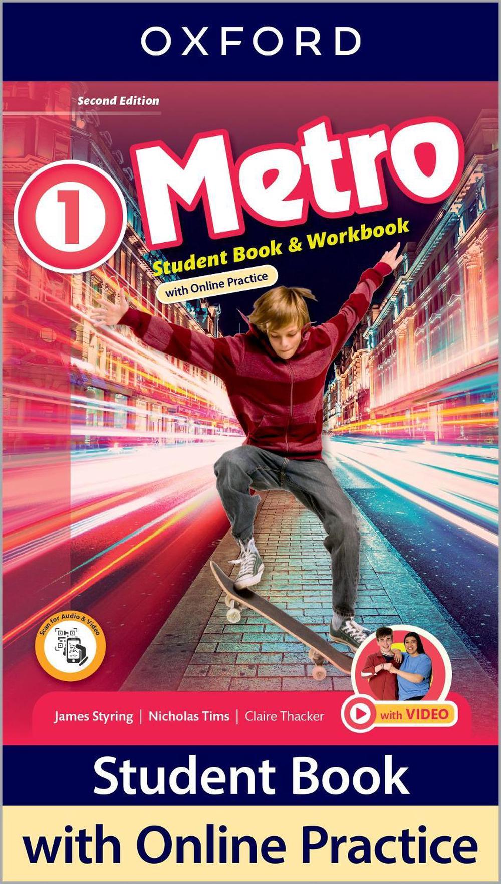 Metro: Level 1: Student Book and Workbook with Online Practice, 2nd Edition, 9780194266758
