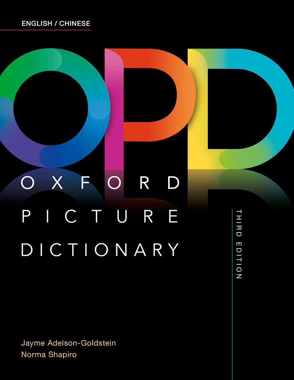 Oxford Picture Dictionary: English/Chinese Dictionary, 3rd Edition by Jayme Adelson-Goldstein - ISBN: 9780194505314