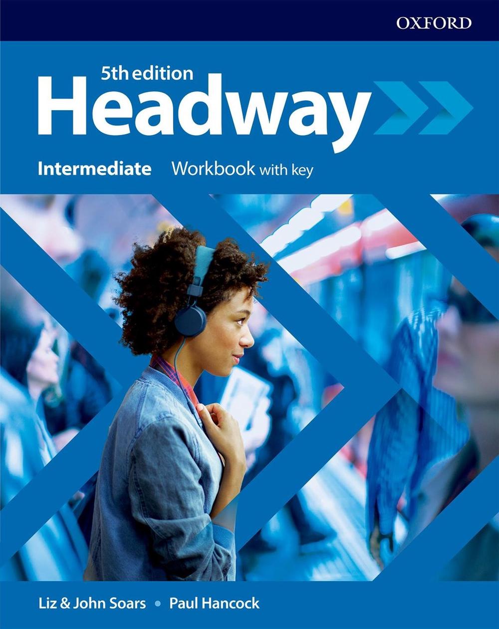 Headway: Intermediate: Workbook with Key, 5th Edition, 9780194539685