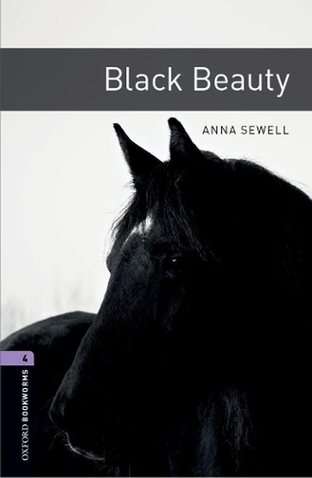 Oxford Bookworms Library: Level 4:: Black Beauty by Anna Sewell