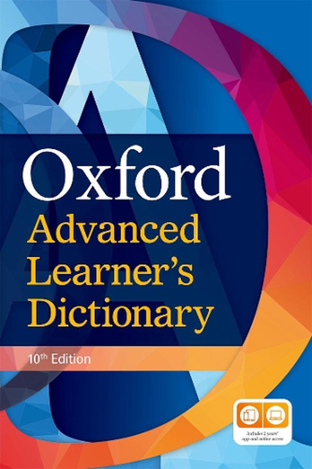 Oxford Advanced Learner's Dictionary: Paperback (with 2 years' access to both premium online and app), 10th Edition, 9780194798488