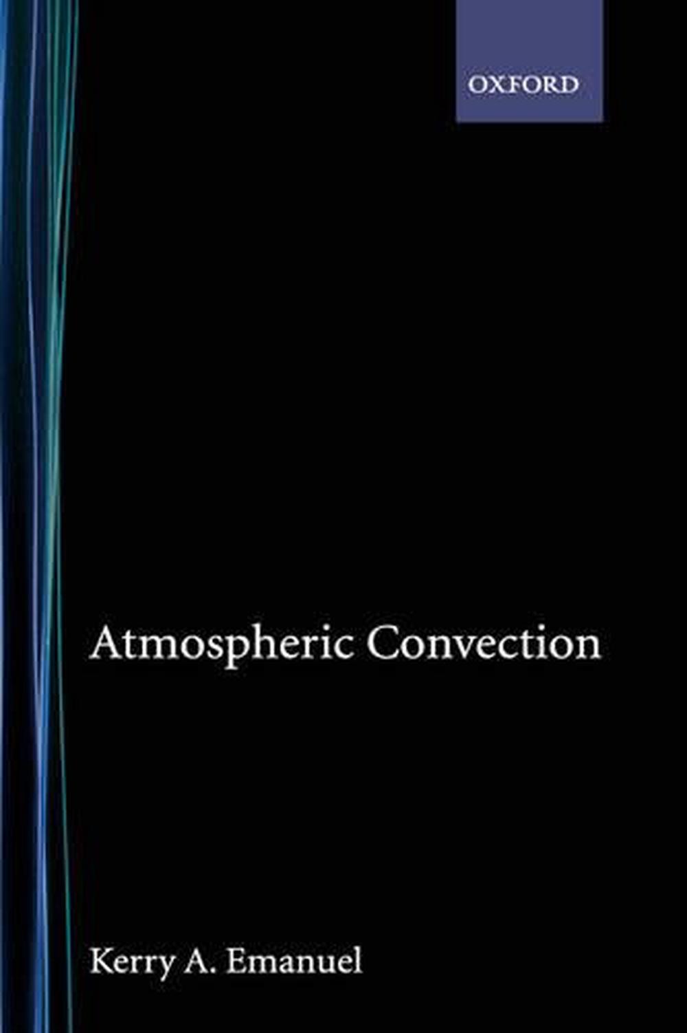 Atmospheric Convection, 9780195066302