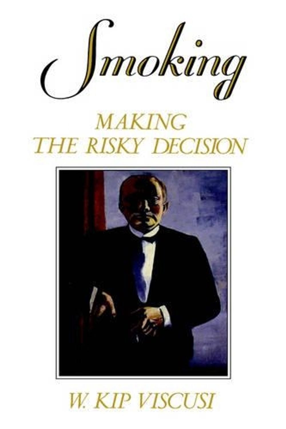 Smoking by W. Kip Viscusi - ISBN: 9780195074864
