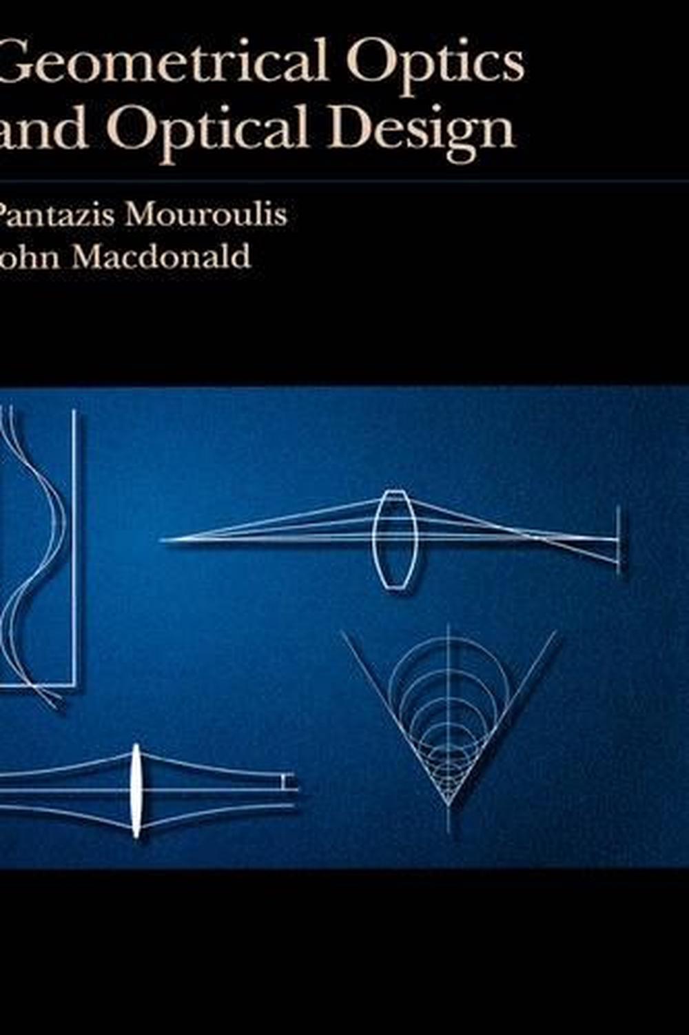 Geometrical Optics and Optical Design, 9780195089318