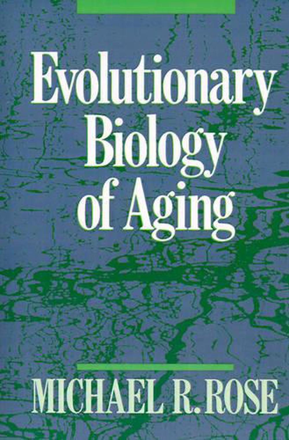 Evolutionary Biology of Aging, 9780195095302
