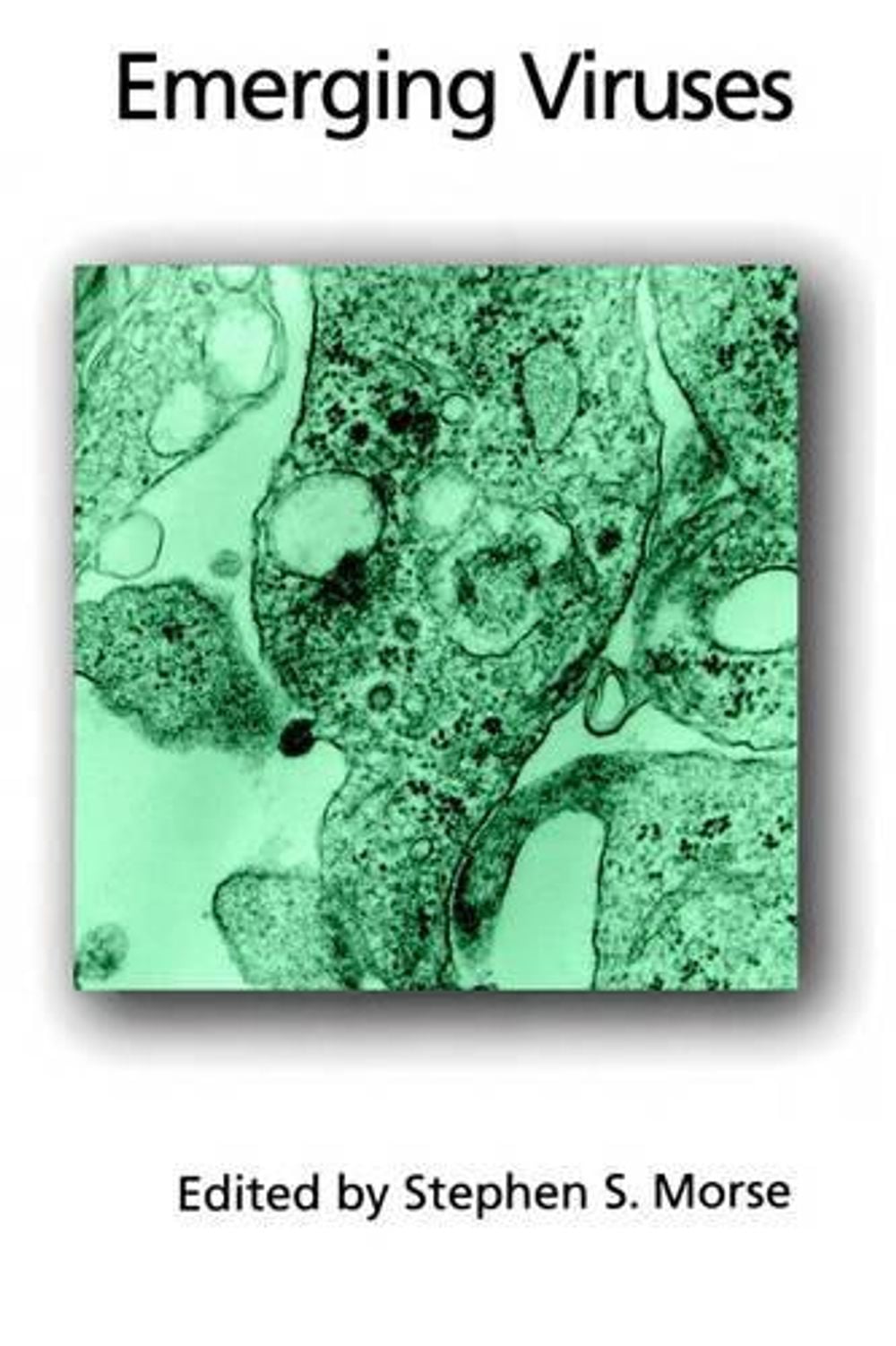 Emerging Viruses by Morse - ISBN: 9780195104844