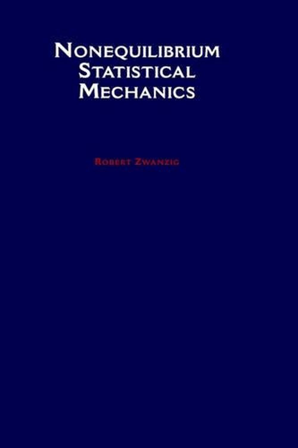 Nonequilibrium Statistical Mechanics, 9780195140187