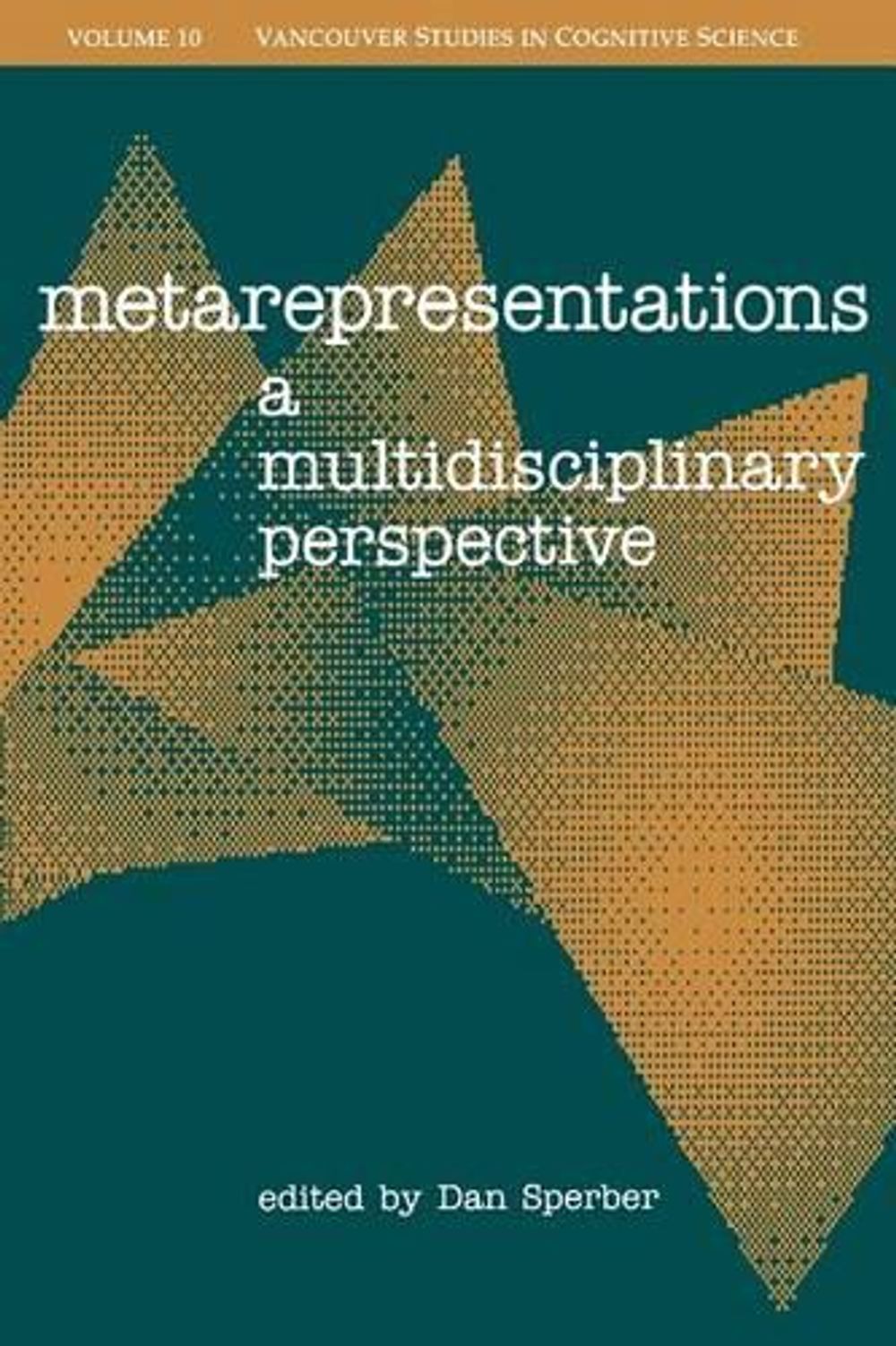 Metarepresentations by Dan Sperber - ISBN: 9780195141153