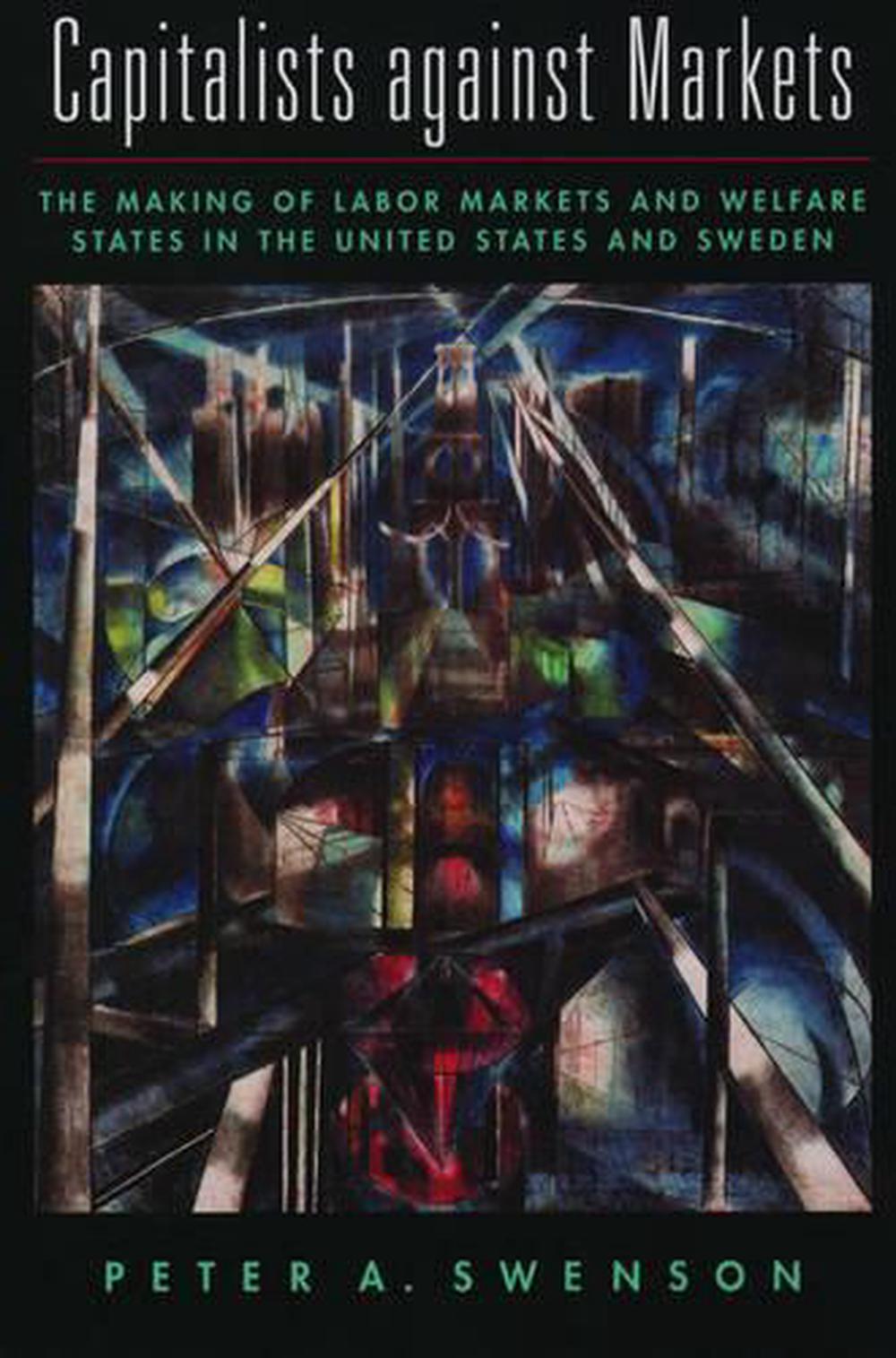 Capitalists against Markets, 9780195142976