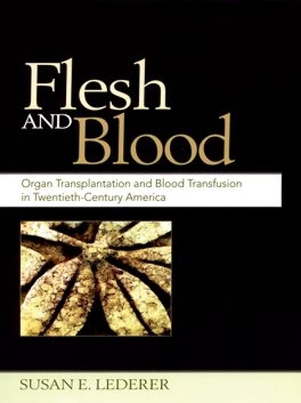 Flesh and Blood, 9780195161502