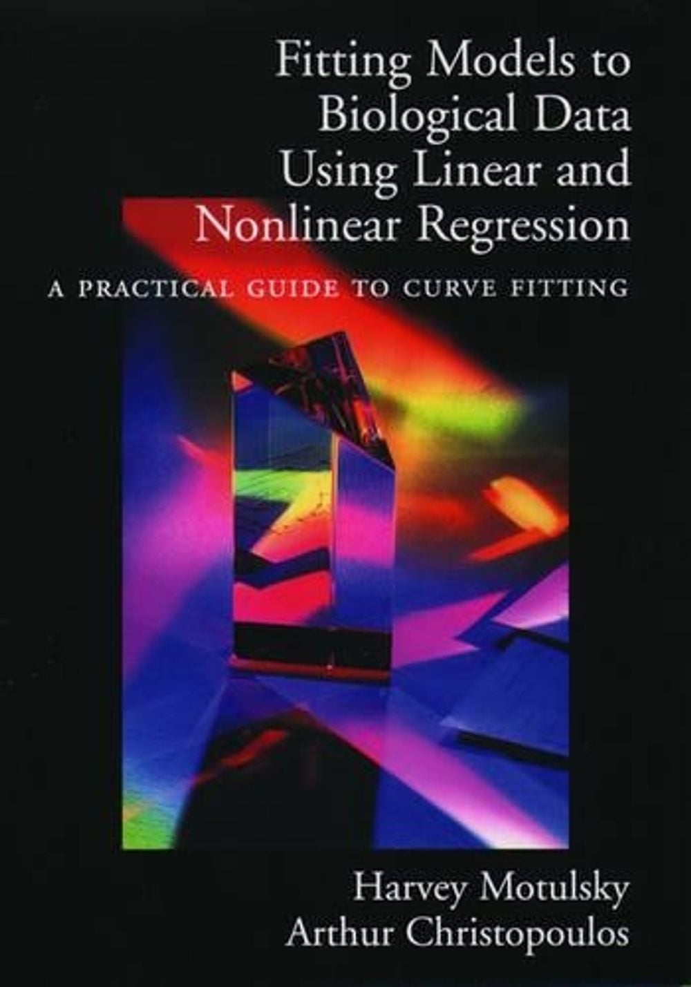 Fitting Models to Biological Data Using Linear and Nonlinear Regression ...