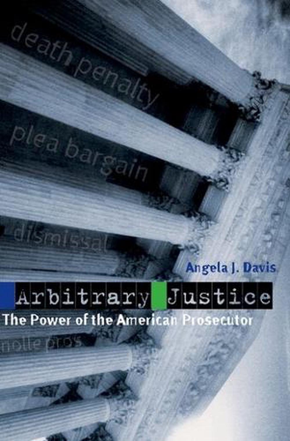 Arbitrary Justice by Angela J. Davis - ISBN: 9780195177367