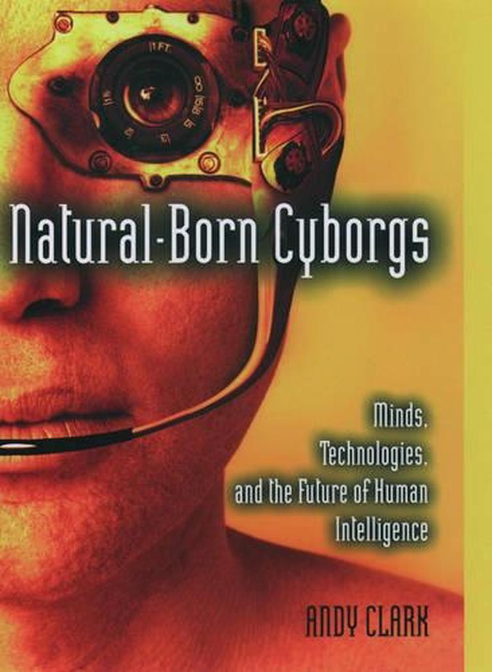 Natural-Born Cyborgs, 9780195177510